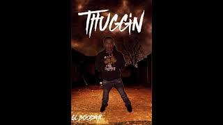 Lil Boodah- Thuggin (prod by Tagg OTB)