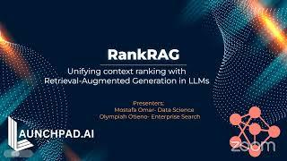 Fellowship: RankRAG, Unifying Context Ranking with Retrieval-Augmented Generation in LLMs