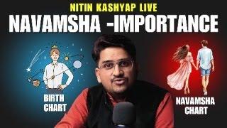 Navamsha in Astrology | नवांश कुंडली और ज्योतिष | Nitin Kashyap LIVE