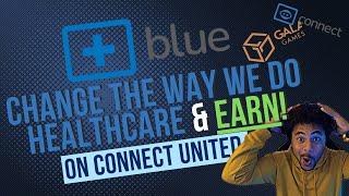 HUGE Rewards 4 early birds! BLUE will revolutionize how the world does healthcare w/ Connect United!