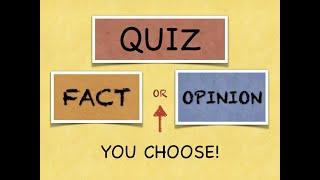 "Fact or Opinion" Quiz - Do You Know the Difference?