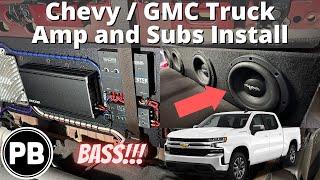 2019 - 2025+ Chevy / GMC Truck Amp and Subs Install