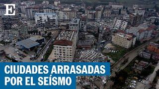 TERREMOTO: Así están TURQUÍA y SIRIA un día después | El País