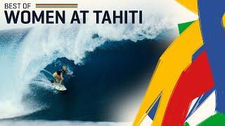 Best Of The Women At Teahupo'o Tahiti In 2024