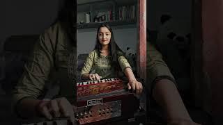 O Re Piya | Harmonium Cover | Shivneshwari