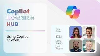 Copilot Learning Hub: Using Copilot at Work