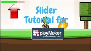 Unity Sliders Tutorial Using Playmaker