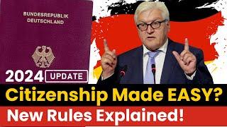 New Rules for Germany Citizenship Announced (2024): Germany Citizenship New Rules