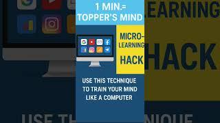 Can’t study for long hours in one sitting?Try Microlearning — the smart way to study in small bites!