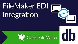 FileMaker EDI Integration