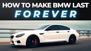 8 Things That Will Make YOUR BMW LAST FOREVER! YOU MUST Be Doing These!