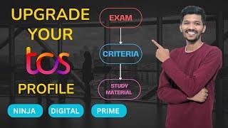 How To Upgrade Your TCS Profile | NINJA DIGITAL PRIME