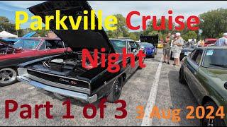 Parkville Cruise Night Part 1 of 3