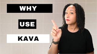 Kava Benefits