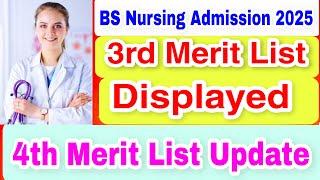 BS Nursing 4th Merit List Update || Complete Details #imtiazeducation