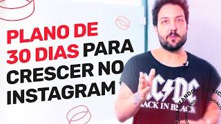 Plano De 30 Dias para CRESCER no INSTAGRAM | Musicalizando