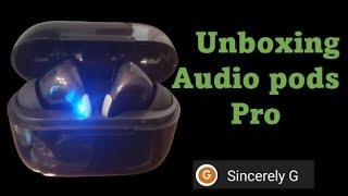 UNBOXING AUDIOPODS PRO