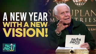 Faith The Facts With Jesse: A New Year With A New Vision