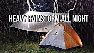 SOLO CAMPING IN SUPER HEAVY RAINSTORM ALL NIGHT ️️