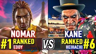 T8  NOMAR (#1 Ranked Eddy) vs KANE (#6 Ranked Heihachi)  Tekken 8 High Level Gameplay