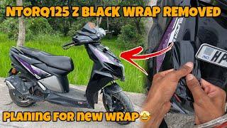 NTOQR 125 Z BLACK WRAP REMOVE PLANNING FOR NEW WRAP || RIDE WITH PANTHER ||