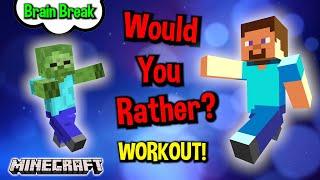 Would You Rather? Workout! (Minecraft Edition) At Home Family Fun Fitness Activity - Brain Break