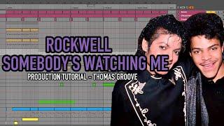 Rockwell - Somebody's Watching Me [Free Download] (Ableton Remake)