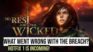 HOTFIX 1 is out now for No Rest for the Wicked – The Breach gets major fixes!