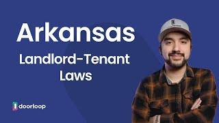 The Ultimate Guide to Arkansas Landlord-Tenant Laws & Rights