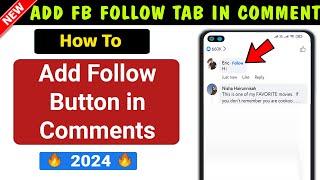 How to Add Follow Button in Facebook Comments 2024 || Turn On Follow Option in Facebook Comments