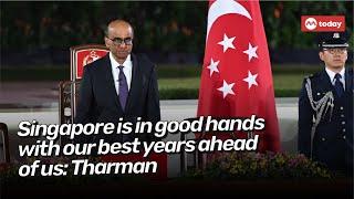 Singapore is in good hands with our best years ahead of us: Tharman