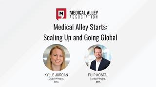 Medical Alley Starts — Scaling Up and Going Global