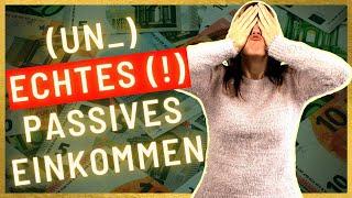 WORAN du echtes und unechtes passives Einkommen erkennst  Lass dich nicht veräppeln! ️