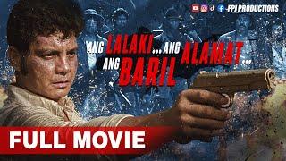 FPJ Restored Full Movie | Ang Lalaki... Ang Alamat... Ang Baril | HD | Fernando Poe Jr.