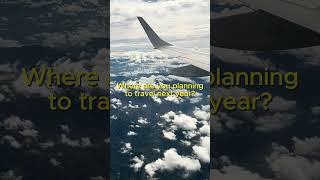 2025 travel plans? #shorts #travel #travelvlog #2025