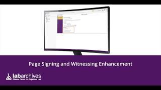 LabArchives: Page Signing and Witnessing Workflow