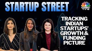 LIVE | Latest Developments From The Startup Space | Startup Street | Business News | CNBC TV18