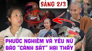 TRỰC TIẾP SÁNG 2/3 PHƯỚC NGHIÊM VÀ YÊU NỮA BÁO CẢNH SÁT GIẢI TÁN ĐOÀN Đoàn Văn Báu Về miền đất Phật