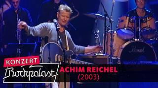 Achim Reichel live | 40 Jahre Bühne (2003) | Rockpalast