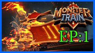 Monster Train - Episode 1: The Train From Hell!!