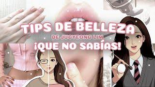 TRUCOS de BELLEZA que no sabías de Jugyeong Lim de "Secretos de belleza"