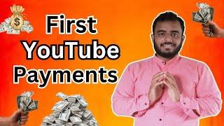 First payments from YouTube | I have got my first payments from YouTube | YouTube First Payments