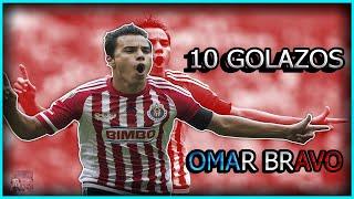 10 GOLAZOS DE OMAR BRAVO CON CHIVAS 