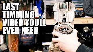 Last Ignition Timing Video You Will Need