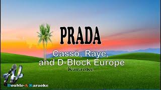 Prada Casso Raye D Block Europezey karaoke version