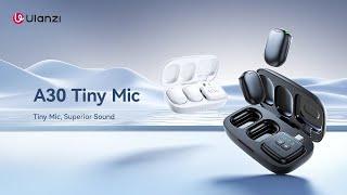 Ulanzi A30 | Tiny Mic, Superior Sound