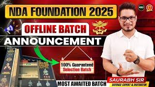 The Most AwaitedNDA Foundation Batch 2025 | NDA Foundation Course After 10th | Best NDA Coaching