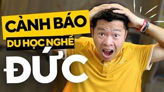 Cảnh Báo Sự Thật Du Học Nghề Đức 2024 - 90% Người Việt Không Biết ! Đào Quang Trung