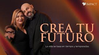 Crea tu futuro - Apóstol Iván Vindas