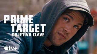 Prime Target: objetivo clave — Tráiler oficial | Apple TV+